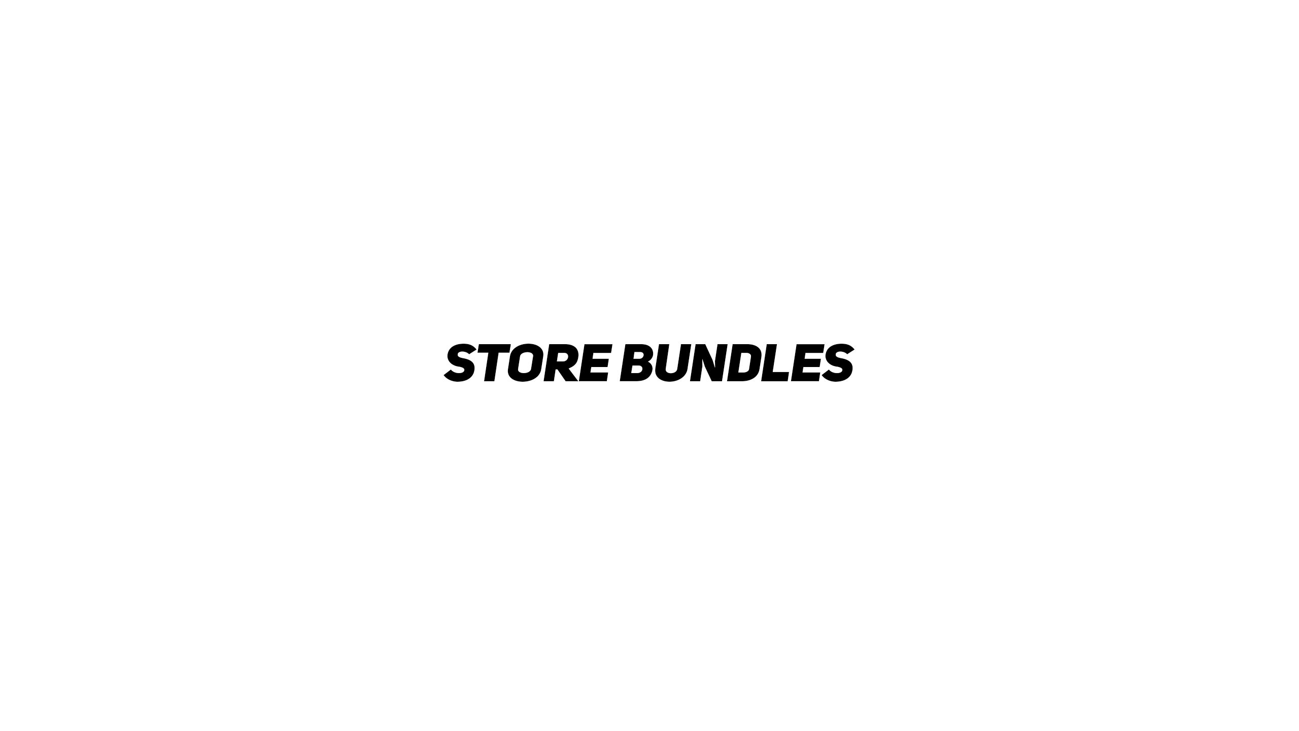 Store Bundles
